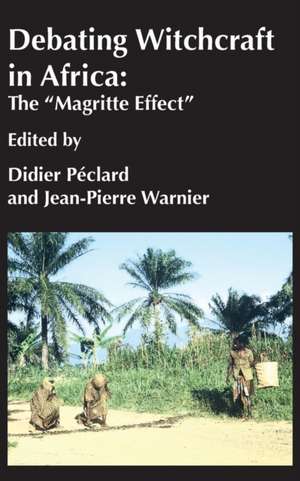 Debating Witchcraft in Africa de Didier Péclard