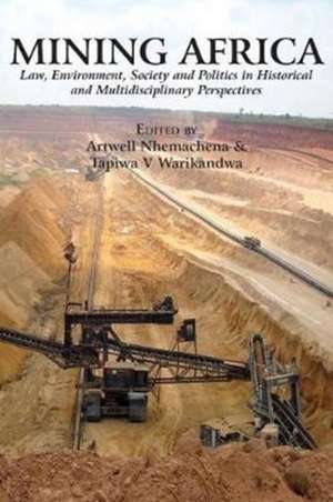 Mining Africa de Artwell Nhemachena