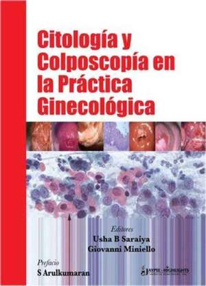 Citologia y Colposcopia en la Practica Ginecologica de Usha B Saraiya