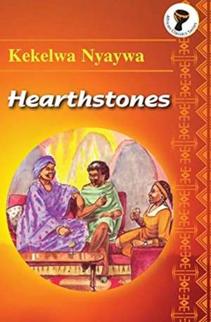 Hearthstones de Kekelwa Nyaywa