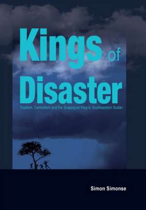 Kings of Disaster de Simon Simonse