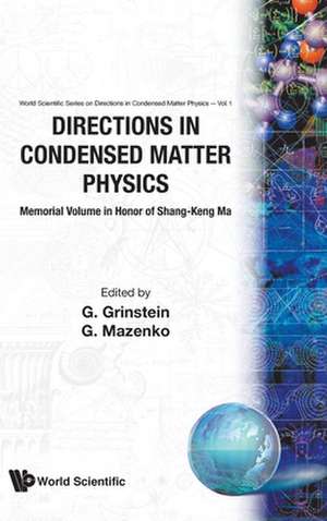 DIRECTIONS IN CONDENSED MATTER PHYS (V1) de G Mazenko G Grinstein