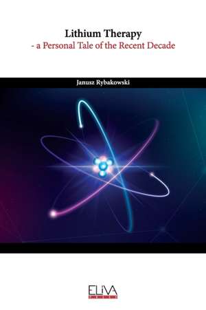 Lithium Therapy de Janusz Rybakowski