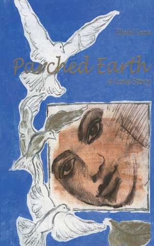 Parched Earth de Elieshi Lema