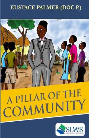 A Pillar of the Community de Palmer Doc P., Eustace