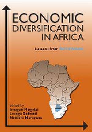 Economic Diversification in Africa de Imogen Mogotsi