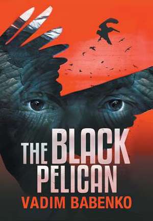 The Black Pelican de Vadim Babenko