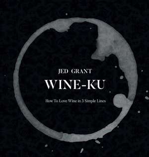 Wine-Ku de Jed Grant