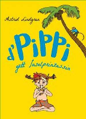 D'Pippi gëtt Inselprinzessin de Astrid Lindgren