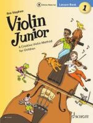 Violin Junior: Lesson Book 1 de Ros Stephen