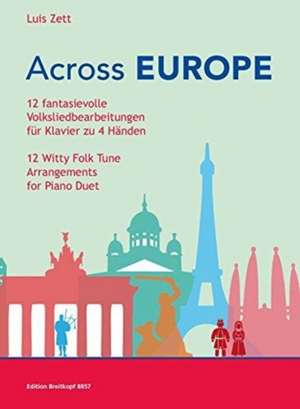 Across Europe de Luis Zett