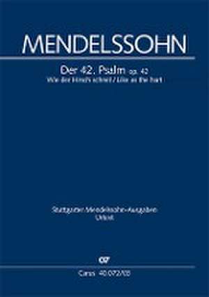 Wie der Hirsch schreit / Like as the hart de Felix Mendelssohn Bartholdy