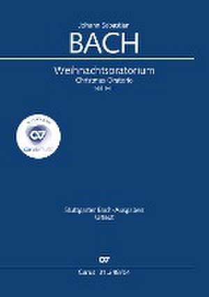 J. S. Bach: Weihnachtsoratorium, Teile I-III de Johann Sebastian Bach