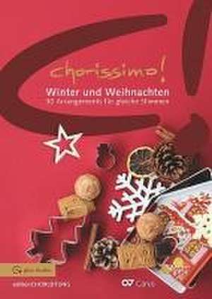 chorissimo! Winter und Weihnachten de Christine Wetzel