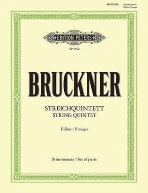 String Quintet in F de Anton Bruckner