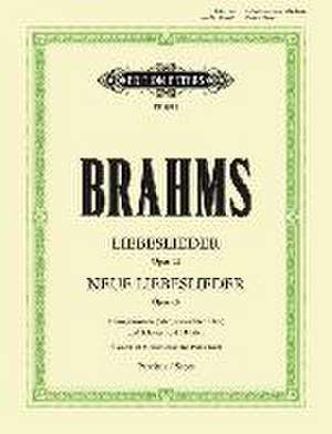 Liebeslieder / Neue Liebeslieder op. 52 / 65 de Johannes Brahms