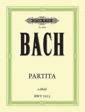 Partita in a Minor (Sonata) Bwv 1013 de Johann Sebastian Bach