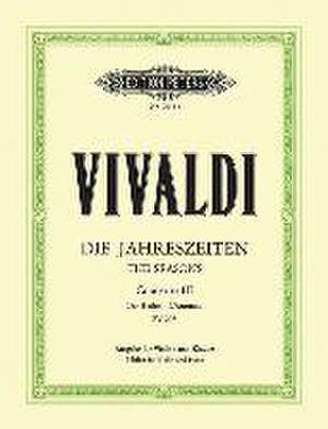 Die Jahreszeiten: Konzert für Violine, Streicher und Basso continuo F-dur op. 8 Nr. 3 RV 293 "Der Herbst" de Antonio Vivaldi