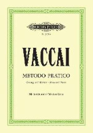 Metodo Pratico Di Canto Italiano for Voice and Piano (Medium Voice) [Incl. CD] de Nicola Vaccai