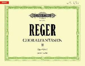 Chorale Fantasias II de Max Reger