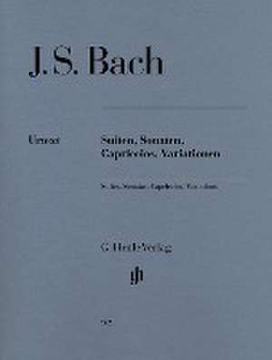 Bach, Johann Sebastian - Suiten, Sonaten, Capriccios, Variationen de Johann Sebastian Bach