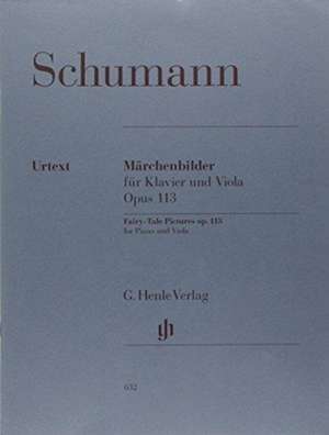 Schumann, Robert - Märchenbilder op. 113 de Robert Schumann