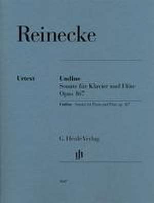 Reinecke, Carl - Undine - Flötensonate op. 167 de Carl Reinecke