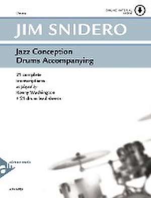 Jazz Conception Drums Accompanying de Jim Snidero