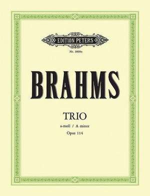 Clarinet Trio in a Minor Op. 114 for Piano, Clarinet (Viola/Violin) and Cello de Johannes Brahms