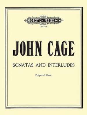 Sonatas and Interludes for Prepared Piano de John Cage