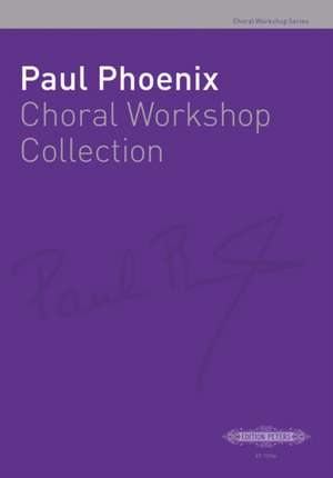 Choral Workshop Collection de Paul Phoenix