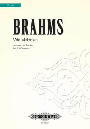 WIE MELODIEN UPPER VOICE CHOIR de JOHANNES BRAHMS