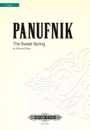 PANUFNIK , R: SWEET SPRING UPPER VOICE CHOIR & ORGAN de ROXANNA PANUFNIK