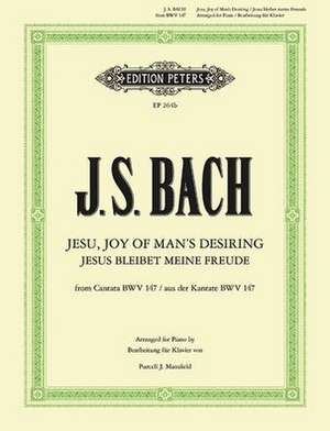 Jesu, Joy of Man's Desiring (Arranged for Piano) de Johann Sebastian Bach