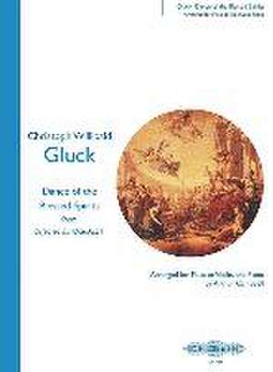 Dance of the Blessed Spirits (Arranged for Flute/Violin and Piano) de Christoph Willibald Gluck