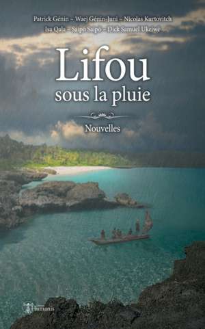 Lifou sous la pluie de Patrick Genin