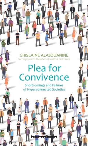 Plea for Convivence de Ghislaine Alajouanine