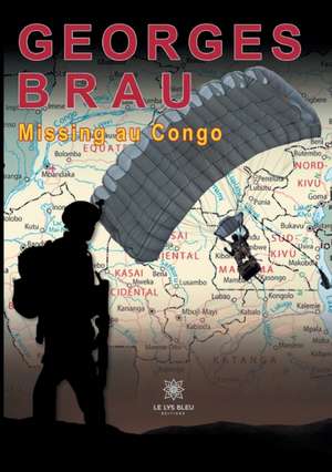 Missing au Congo de Georges Brau