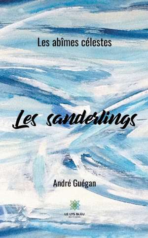 Les sanderlings de André Guégan