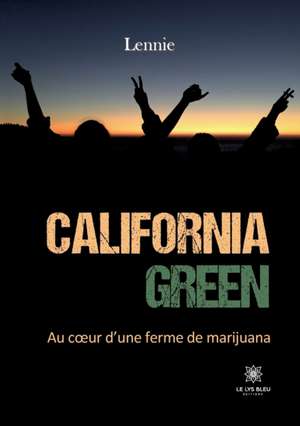 California green de Lennie