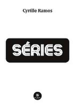 Séries de Cyrille Ramos