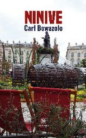 Ninive de Carl Bowazolo