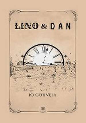 Lino et Dan de Jo Gouveia
