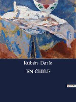 EN CHILE de Rubén Darío