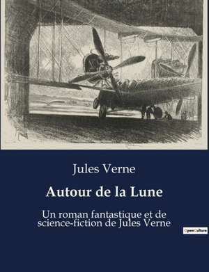 Autour de la Lune de Jules Verne