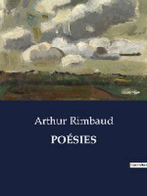 POÉSIES de Arthur Rimbaud