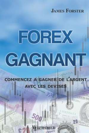 Forex Gagnant