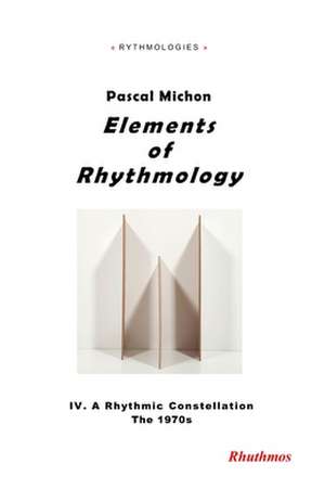 Elements of Rhythmology de Pascal Michon