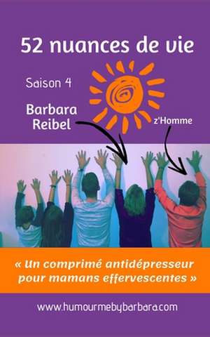 52 nuances de vie de Barbara Reibel
