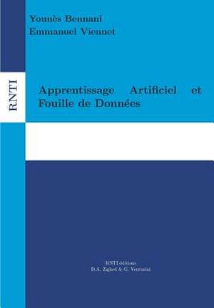 Apprentissage Artificiel Et Fouille de Donn'es de Bennati, Youn's